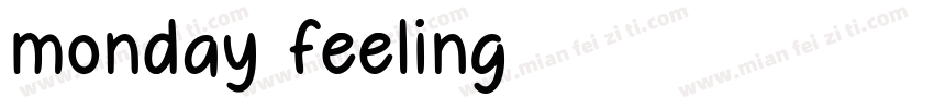 monday feeling字体转换